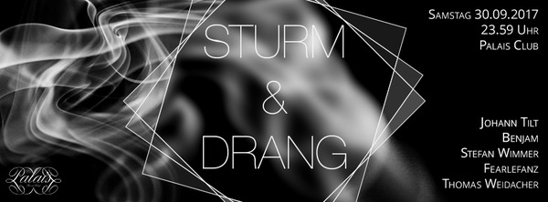 Party Flyer: STURM & DRANG am 30.09.2017 in Mnchen